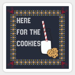 Here For The Cookies - Holiday Ugly Sweater Sticker